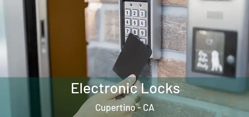  Electronic Locks Cupertino - CA