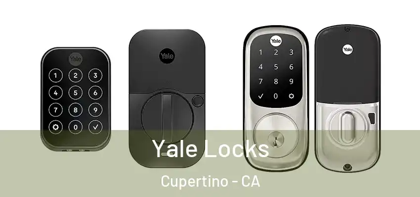  Yale Locks Cupertino - CA